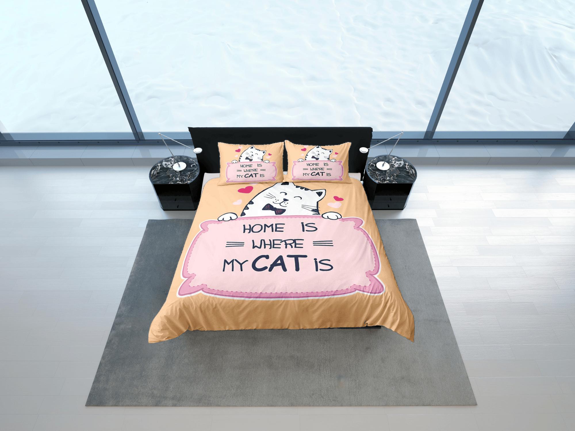 daintyduvet Home is Where My Cat Is Bedding for Cat Lovers, Toddler Bedding, Kids Duvet Cover Set, Baby Bedding, Doona Cover up to California King Size