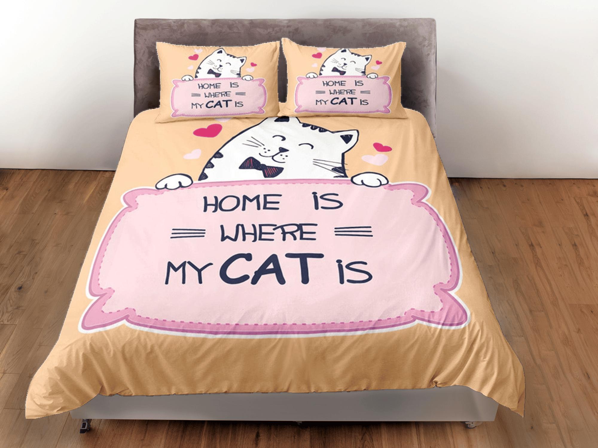 daintyduvet Home is Where My Cat Is Bedding for Cat Lovers, Toddler Bedding, Kids Duvet Cover Set, Baby Bedding, Doona Cover up to California King Size